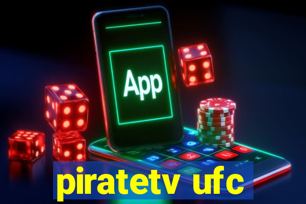 piratetv ufc